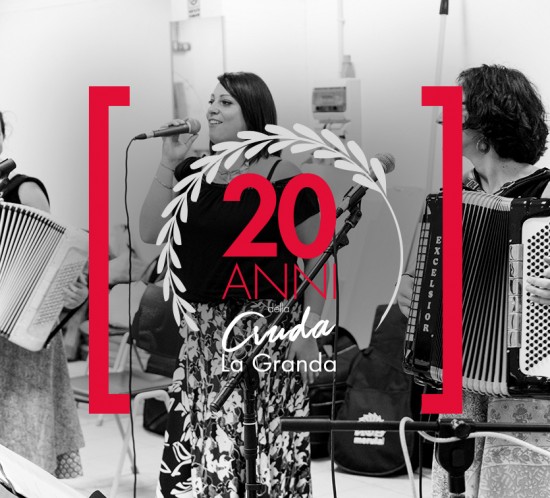 la CRUDA de La Granda compie 20 anni - Le radici